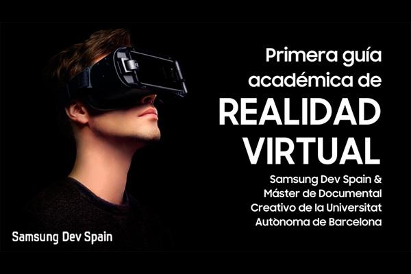 samsung y la uab hacen posible la primera gua acadmica de realidad virtual de espaa samsung y la uab hacen posible la primera gua acadmica de realidad virtual de espaa