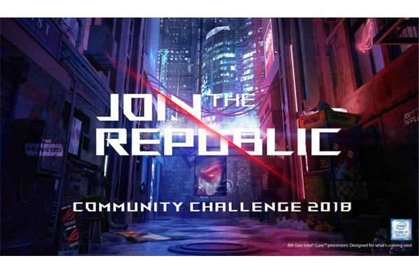 asus republic of gamers presenta rog join the republic community challenge 2018 asus republic of gamers presenta rog join the republic community challenge 2018