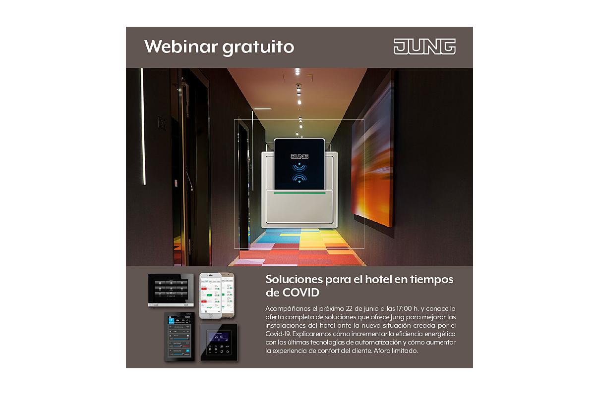 descubre con el webinar de jung soluciones para el hotel en tiempos de covid descubre con el webinar de jung soluciones para el hotel en tiempos de covid