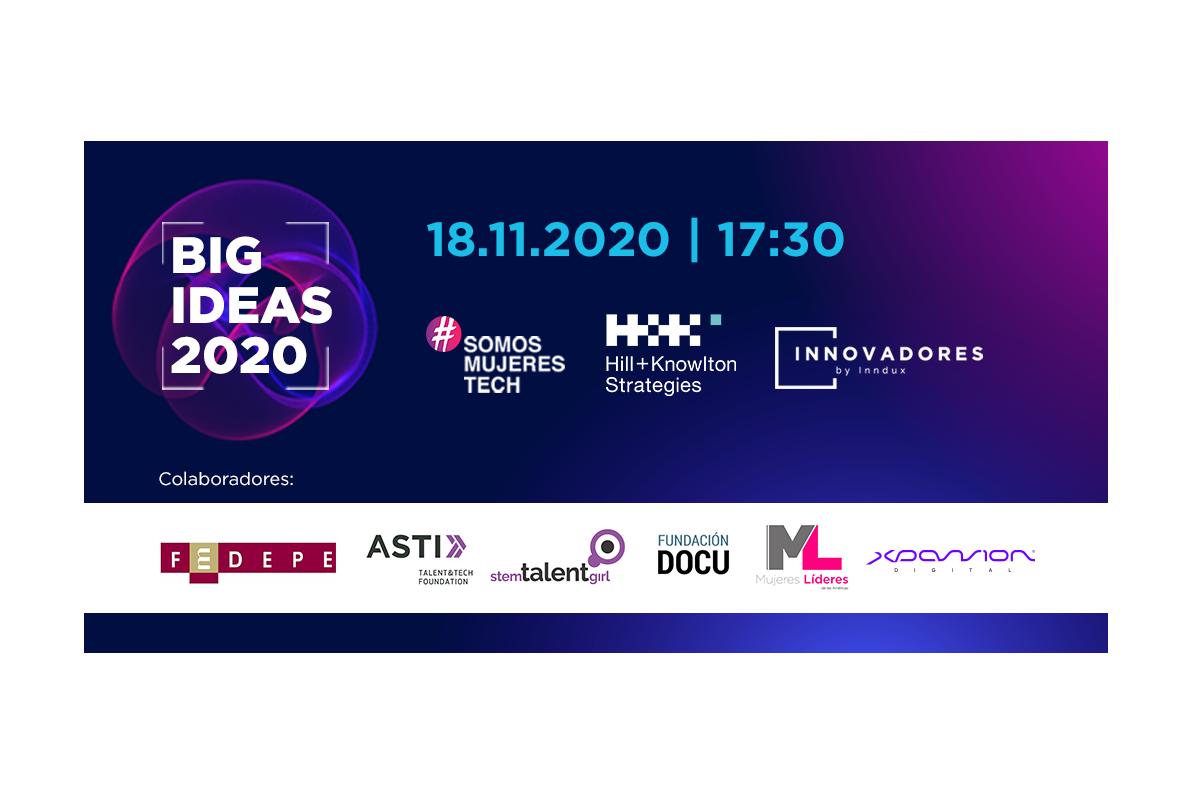 ya est aqu la 2 edicin de somosmujerestech big ideas 2020 ya est aqu la 2 edicin de somosmujerestech big ideas 2020