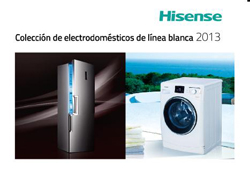 hisense lanza sus nuevos catlogos 2013 de gama blanco y aire acondicionado hisense lanza sus nuevos catlogos 2013 de gama blanco y aire acondicionado
