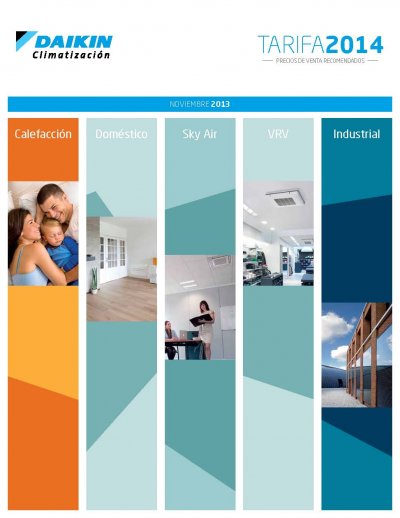 daikin presenta su nueva tarifa de precios con destacadas novedades para 2014 daikin presenta su nueva tarifa de precios con destacadas novedades para 2014