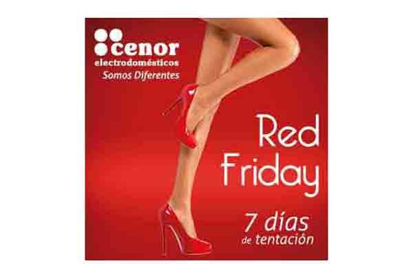 red friday siete diacuteas de tentacioacuten en cenor electrodomeacutesticosnbsp red friday siete diacuteas de tentacioacuten en cenor electrodomeacutesticosnbsp